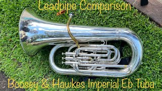 Update New Leadpipe for the Boosey amp Hawkes Imperial Eb Tuba [upl. by Kliment]