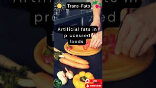 Transfats health nutrition nutritionfacts transfats nutritionfactshorts facts [upl. by Aicek]