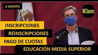 INSCRIPCIONES REINSCRIPCIONES Y CUOTAS EDUCACIÓN MEDIA SUPERIOR [upl. by Aciretnahs]