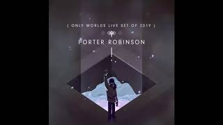 Porter Robinson  Fresh Static Snow Second Sky 2019 Worlds Live Edit [upl. by Tanberg]