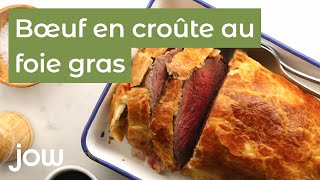 Recette du bœuf en croûte de foie gras [upl. by Ruhl]