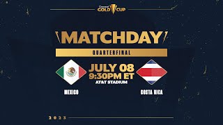 2023 Concacaf Gold Cup  Mexico vs Costa Rica [upl. by Nelyaw987]