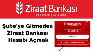 Ziraat Bankası Hesap Açma  Bankaya Gitmeden Ziraat Hesabı Açma [upl. by Eisac]