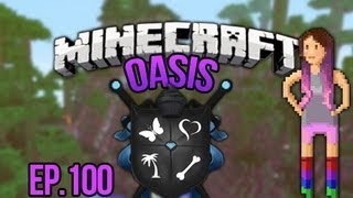 quotTHE TRUTHquot Minecraft Oasis Ep 100 [upl. by Guthrey]