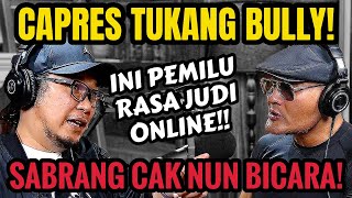 CAPRES MACAM APA INI⁉️PEMILU KAYA JUDI KITA‼️ SABRANG  Deddy Corbuzier Podcast [upl. by Atem]