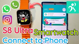 s8 ultra smartwatch connect to phone  s8 ultra watch ko phone se kaise Connect Kare [upl. by Juliette]