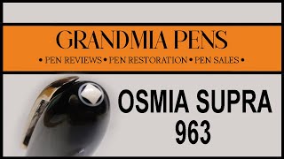 VINTAGE OSMIA SUPRA 963 FOUNTAIN PEN [upl. by Dray290]