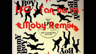 LFO  Tan ta ra  Moby Remix [upl. by Elita]