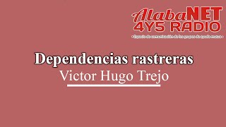 Victor Hugo TEMA dependencias rastreras [upl. by Skiba]