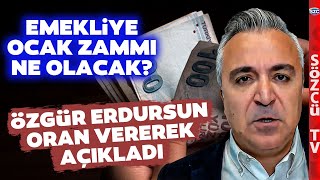 Özgür Erdursun Emeklinin Ocak Zammını Hesapladı Çarpıcı Kök Aylık Detayı [upl. by Bess354]