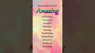 Synonyms for the Word Amazing synonyms english vocabulary shorts shortvideo [upl. by Attenrad]