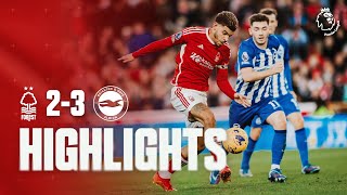 HIGHLIGHTS  NOTTINGHAM FOREST 23 BRIGHTON  PREMIER LEAGUE [upl. by Jung240]