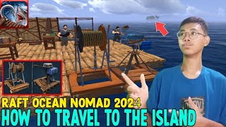 Raft Android  Cara Membuka Motor amp Anchor Di Update Ocean Nomad 2024  Raft Survival Multiplayer [upl. by Cathrine]