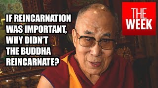 The Dalai Lama on why reincarnation is not important [upl. by Rolph327]