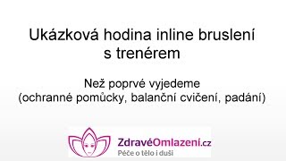 Ukázková lekce inline bruslení s trenérem [upl. by Boyer]