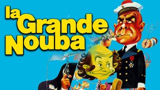 La Grande Nouba  Comédie Française Film Complet [upl. by Aneerbas]