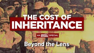 The Cost of Inheritance  Beyond the Lens  An America ReFramed Special [upl. by Tally]