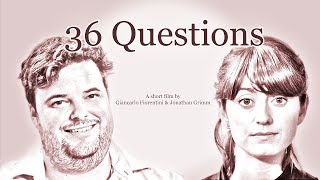 36 Questions [upl. by Mraz302]