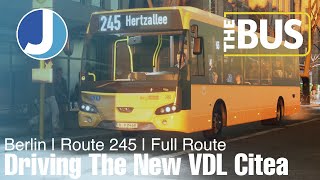 Trying The New VDL Citea  Route 245  The Bus  Berlin [upl. by Alithea]