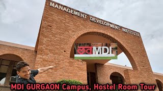 MDI Gurgaon Campus Tour  MDI College Gurgaon Campus Hostel Room Tour Management Development Inst [upl. by Malin]