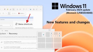Windows 11 February 2024 update Moment 5KB5034848  new features and changes [upl. by Marijane]