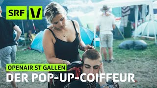 Openair St Gallen Der mobile Friseursalon  Festivalsommer 2019  SRF Virus [upl. by Eenttirb]