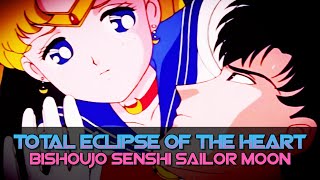 Sailor Moon Usagi and Mamoru【AMV】 TOTAL ECLIPSE OF THE HEART [upl. by Lynnea]