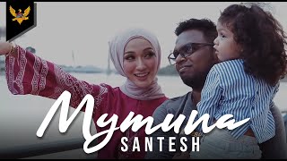 Santesh  Mymuna Official Music Video [upl. by Ahtibbat]