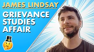 Grievance Studies Has to Be Questioned with James Lindsay [upl. by Oribelle]