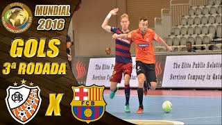 Gols Carlos Barbosa X Barcelona  3ª Rodada  Mundial de Futsal 2016 26062016 [upl. by Daub]