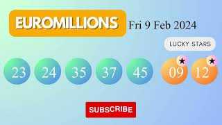 EuroMillions Draw Results on Fri 9 Feb 2024 The National Lottery UK [upl. by Holmun687]