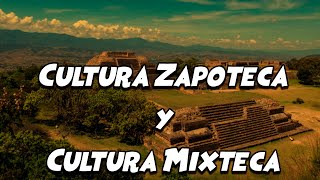 Cultura Zapoteca y Cultura Mixteca CUARTO GRADO  HISTORIAPRIMARIA [upl. by Animehliw]