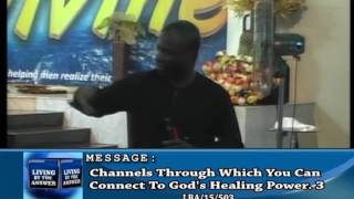 Channels through which you can connect to Gods Healing Power Part 3 Rev Olusola Areogun [upl. by Elata193]