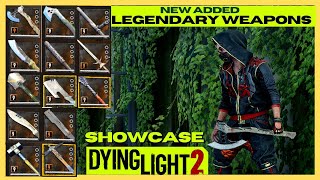 Dying Light 2 Legendary Weapons added with Update 14 [upl. by Ethelstan]