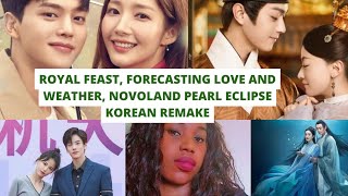 Royal feast forecasting love and weather CampK Drama updates [upl. by Jarl646]