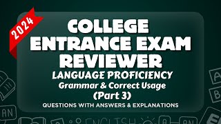 COLLEGE ENTRANCE EXAM REVIEWER 2024  ENGLISH  Grammar Part 3  UPCAT ACET DCAT USTET etc [upl. by Kcor]