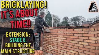 Single Storey Extension Stage 6  Building The Main Structure Bricklaying [upl. by Virg924]