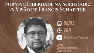 AULA MAGNA 2022  Forma e Liberdade na Sociedade a visão de Francis Schaeffer [upl. by Mignonne773]