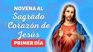 Novena al SAGRADO CORAZÓN DE JESÚS  Día 1 [upl. by Supple]