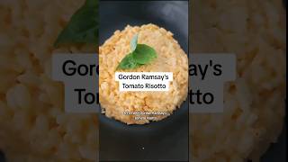 Making gordonramsay Tomato Risotto gordonramsay risotto shorts [upl. by Celeski32]