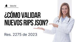 Como validar los nuevos RIPS según resolución 2275 del año 2023  MinSalud [upl. by Eberta]