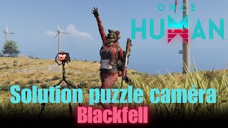 Solution puzzle caméra  Blackfell  Once Human [upl. by Oicatsana875]