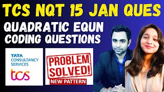 🔴TCS NQT 15012024 Questions Solution  Quadratic Equ amp Coding  TCS New Pattern [upl. by Adnawal]