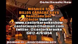 karaoke mosaico 55 billos nueva version mas rapida karaokeslatinos billoscaracasboys [upl. by Jennilee475]