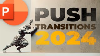 5 Best PowerPoint Push Transitions [upl. by Zulema]