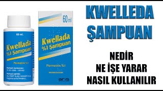 KWELLEDA ŞAMPUAN Nedir Niçin Kullanılır Nasıl Kullanılır Yan Etkileri Nelerdir [upl. by Silvia157]