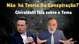 GHIRALDELLI E A quotNÃO TEORIA DA CONSPIRAÇÃOquot SERÁ [upl. by Ibloc]