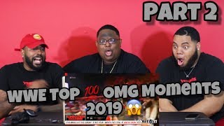 WWE Top 100 Omg Moments 2019 Part 2 REACTION ‼️😱 [upl. by Yerkovich]