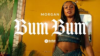 MORGAN  quotBum Bumquot Official Music Video [upl. by Adnorhs787]