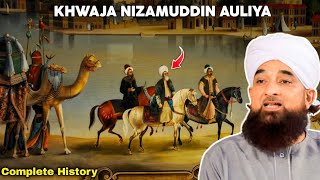 Khwaja Nizamuddin Auliya History amp Biography  Complete History  Saqib Raza Mustafai [upl. by Orazal416]